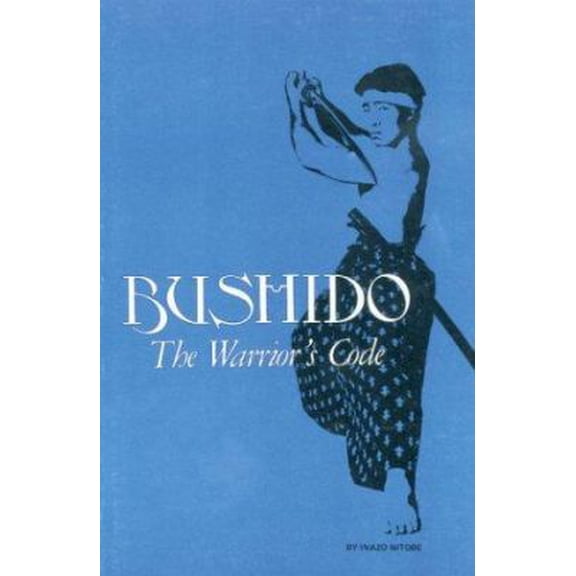 Pre-Owned Bushido - The Warrior's Code (Paperback) 0897500318 9780897500319