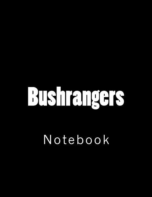 Bushrangers: Notebook (Paperback)