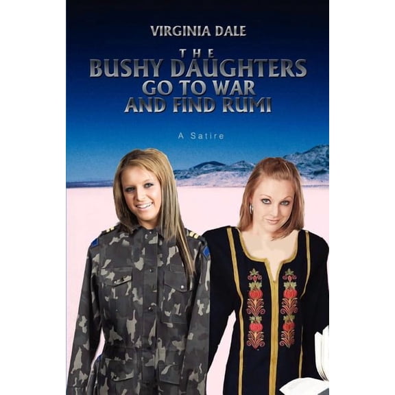 Bushy Daughters Go to War and Find R