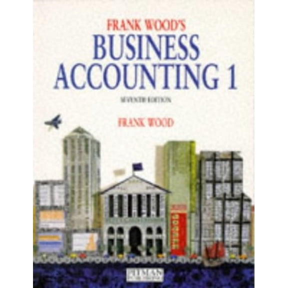 Pre-Owned Business Accounting, Vol. 1 (Paperback) 0273619802 9780273619802