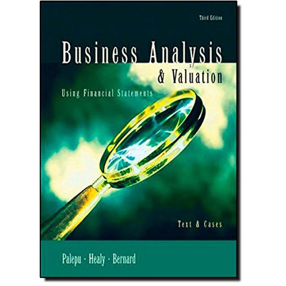 Pre-Owned Business Analysis and Valuation : Using Financial Statements, Text and Cases