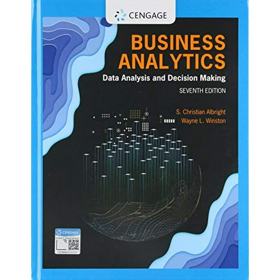 Pre-Owned Business Analytics: Data Analysis & Decision Making (MindTap Course List)