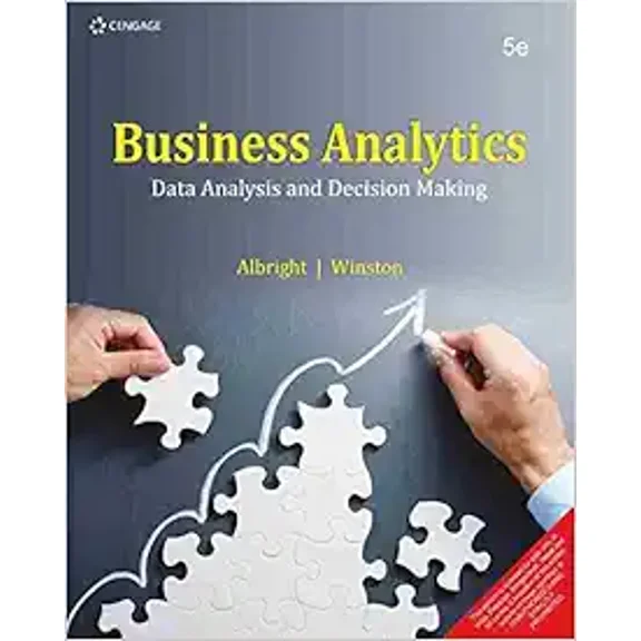 Pre-Owned Business Analytics : Data Analysis and Decision Making (Paperback) 8131526615 9788131526613