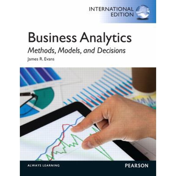 Pre-Owned Business Analytics: Methods, Models and Decisions (Paperback) 0133051714 9780133051711