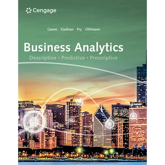 Business Analytics (MindTap Course List), 9780357131787, Hardcover, 4