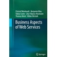 thumbnail image 1 of Business Aspects of Web Services, (Paperback), 1 of 1