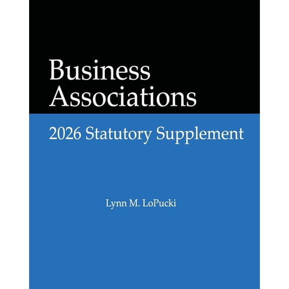 Business Associations 2026 Statutory Supplement, (Paperback)
