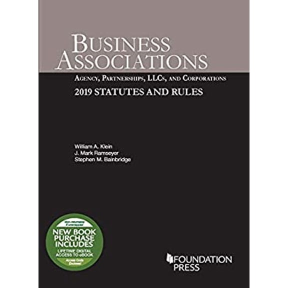 Pre-Owned Business Associations: Agency, Partnerships, LLCs, and Corporations, 2019 Statutes and Rules (Selected Statutes) (Paperback) 1642429198 9781642429190