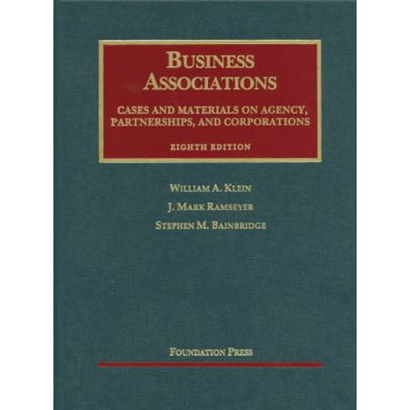 Pre-Owned Business Associations, Cases and Materials on Agency, Partnerships, and Corporations (University Casebook Series) (Hardcover) 1609300645 9781609300647