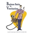 thumbnail image 1 of Business Basics for Veterinarians (Paperback) by Lowell Ackerman, 1 of 1