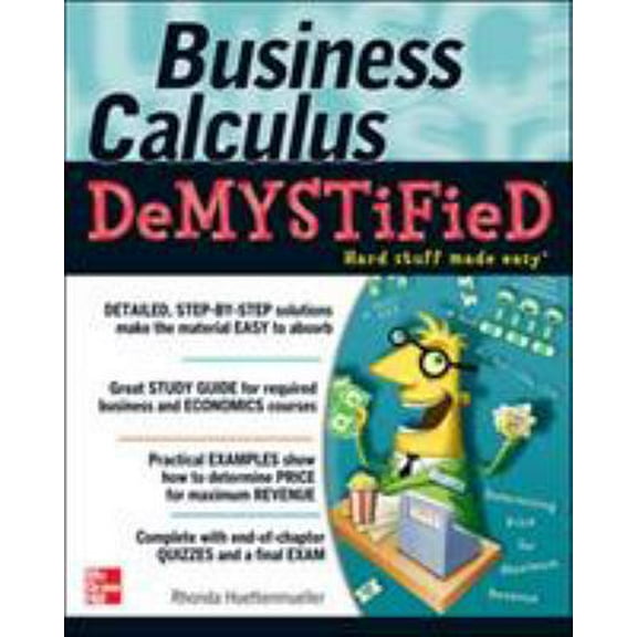 Pre-Owned Business Calculus Demystified (Paperback) 0071451579 9780071451574