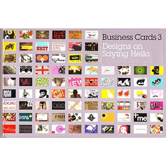 Pre-Owned Business Cards 3: Designs on Saying Hello (Paperback) 1856695891 9781856695893