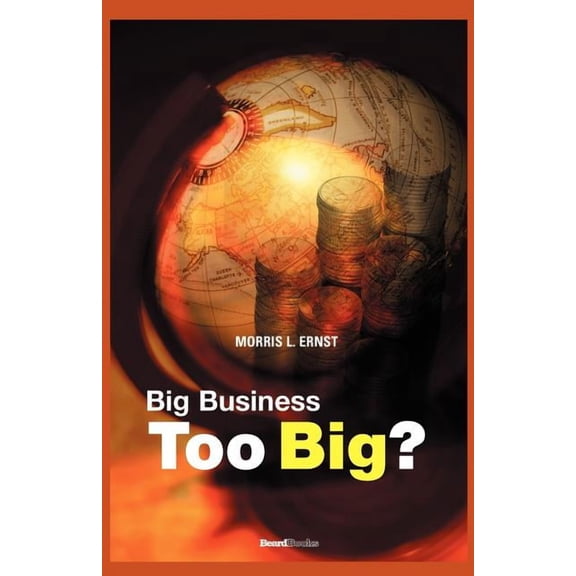 Business Classics (Beard Books): Too Big (Paperback)
