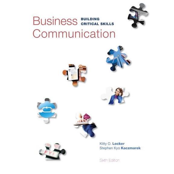Business Communication: Building Critical Skills, (Paperback)