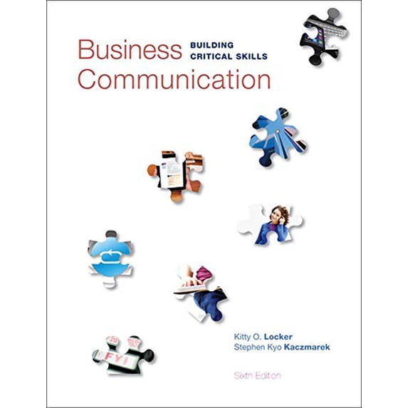 Pre-Owned Business Communication: Building Critical Skills, (Paperback)