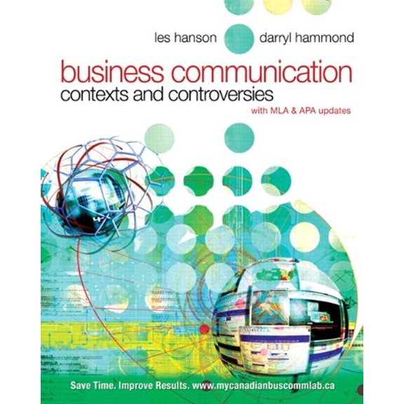 Pre-Owned Business Communication: Contexts and Controversies, First Edition (Paperback) 0138144982 9780138144982