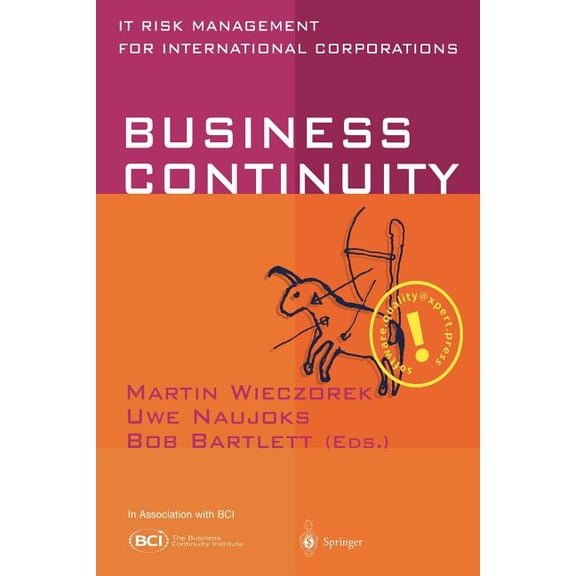 Business Continuity: It Risk Management for International Corporations, (Paperback)