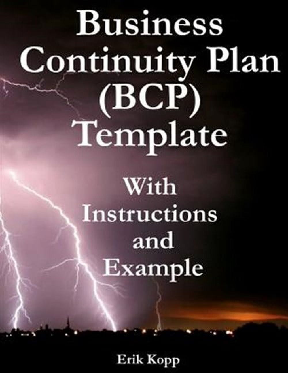 Business Continuity Plan (Bcp) Template with Instructions and Example ...