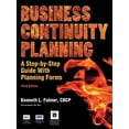 thumbnail image 1 of Pre-Owned Business Continuity Planning: A Step-By-Step Guide with Planning Forms, 3rd Edition (Paperback) 1931332215 9781931332217, 1 of 1