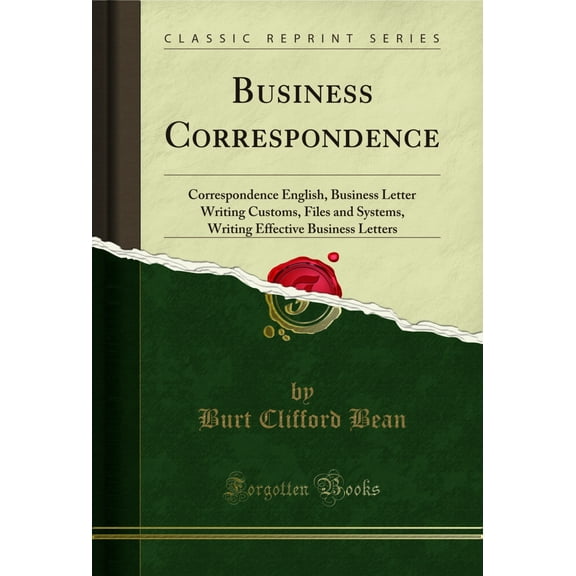 Business Correspondence (Classic Reprint)