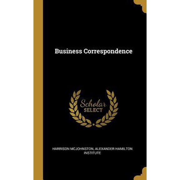 Business Correspondence Hardcover