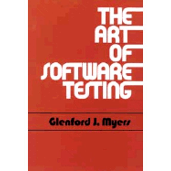 Pre-Owned The Art of Software Testing (Business Data Processing: A Wiley Series) (Hardcover) 0471043281 9780471043287