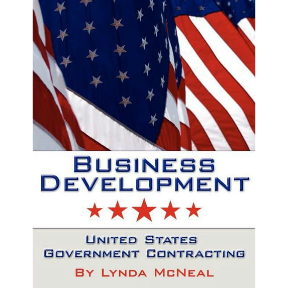 Business Development : United States Government Contracting