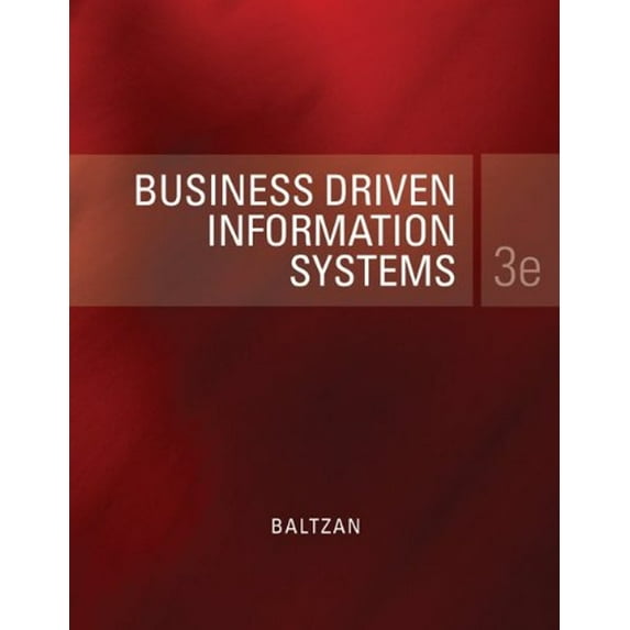 Pre-Owned Business Driven Information Systems (Paperback) 0073376825 9780073376820