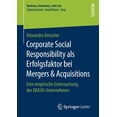 thumbnail image 1 of Business, Economics, and Law Corporate Social Responsibility ALS Erfolgsfaktor Bei Mergers & Acquisitions: Eine Empirische Untersuchung Der Dax30-Unt, (Paperback), 1 of 1