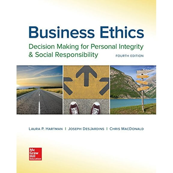 Pre-Owned Business Ethics: Decision Making for Personal Integrity & Social Responsibility (Paperback) 1259417859 9781259417856