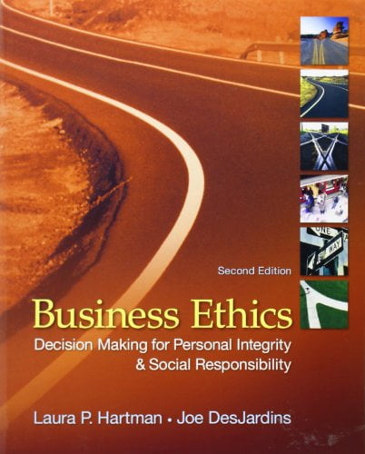 Pre-Owned Business Ethics: Decision Making for Personal Integrity and Social Responsibility ...