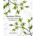 thumbnail image 1 of Business Ethics: How to Design and Manage Ethical Organizations, 1 of 1