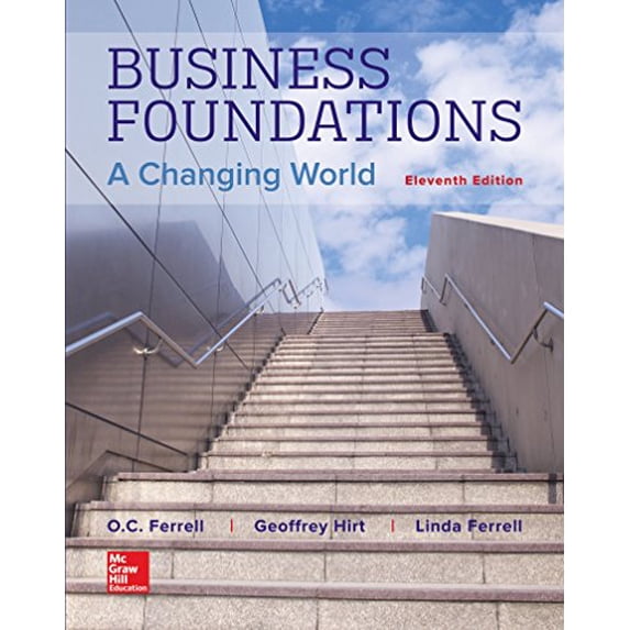 Pre-Owned Business Foundations: A Changing World (Paperback) 1259685233 9781259685231