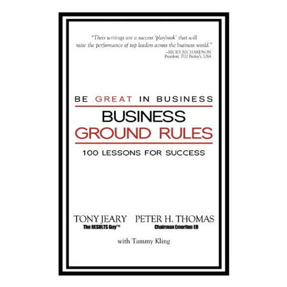 Pre-Owned Business Ground Rules: Be Great in Business Paperback