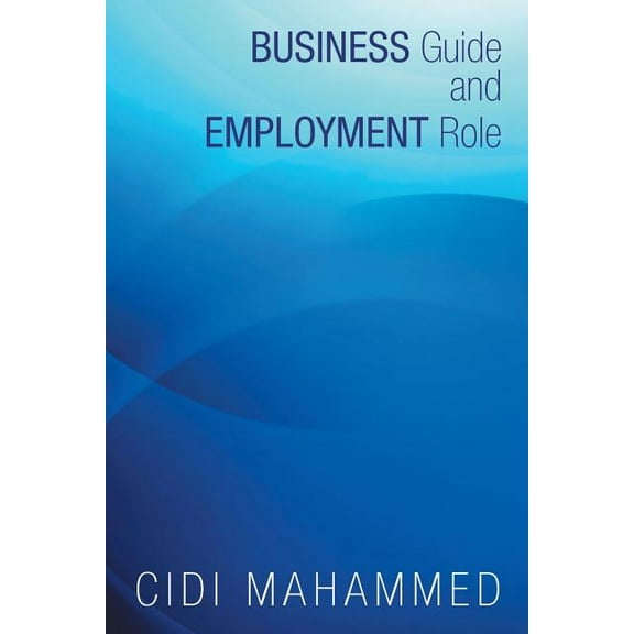 Business Guide and Employment Role
