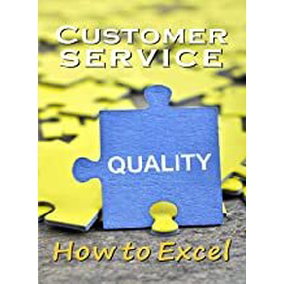 Business & HR Training: Customer Service How to Excel