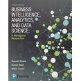 thumbnail image 1 of Pre-Owned Business Intelligence, Analytics, and Data Science: A Managerial Perspective (Paperback) 0134633288 9780134633282, 1 of 1