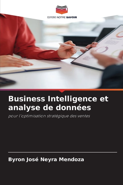 Business Intelligence et analyse de donnÃ©es, (Paperback)