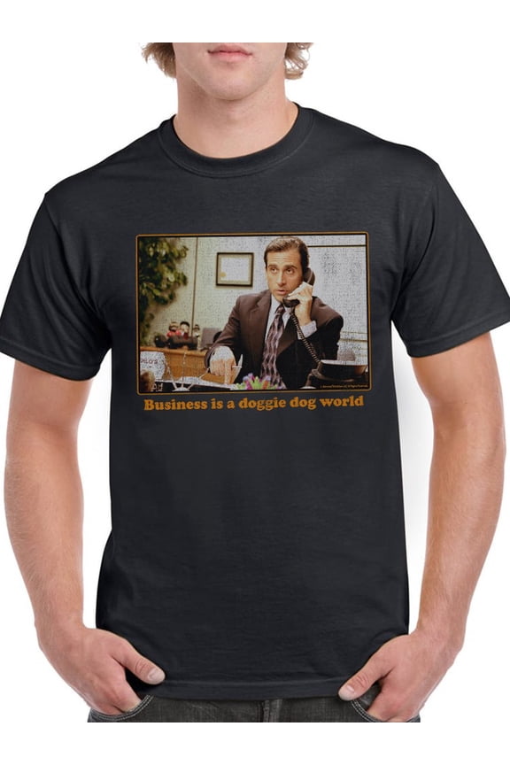 Business Is A Doggie Dog World T-Shirt Men The Office, Male 5X-Large