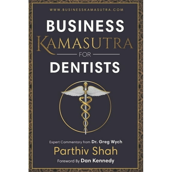 Business Kamasutra for Dentist (Paperback)