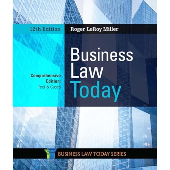 Pre-Owned Business Law Today, Comprehensive, 9780357038185, 0357038185, Paperback, 12 edition
