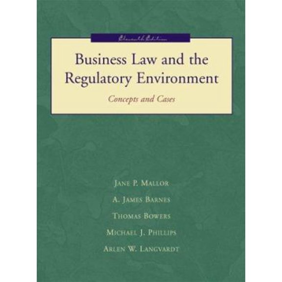 Pre-Owned Business Law and the Regulatory Environment: Concepts and Cases (Hardcover) 0072314079 9780072314076