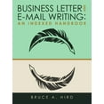 thumbnail image 1 of Business Letter and E-mail Writing: An Indexed Handbook, (Paperback), 1 of 1