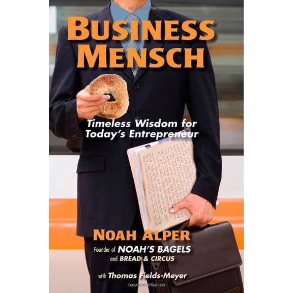 Pre-Owned Business Mensch: Timeless Wisdom for Today's Entrepreneur (Paperback) 0984072241 9780984072248
