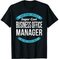 thumbnail image 1 of Business Office Manager Shirt Gifts Funny T-Shirt, 1 of 4