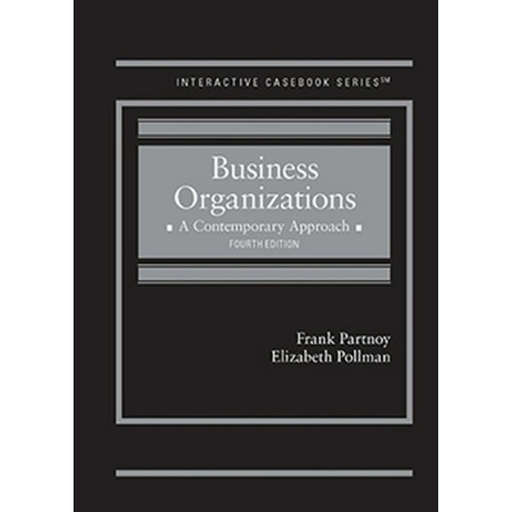 Pre-Owned Business Organizations: A Contemporary Approach (Interactive Casebook Series) (Hardcover) 1636595375 9781636595375