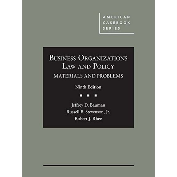 Pre-Owned Business Organizations Law and Policy: Materials and Problems (American Casebook Series) (Hardcover) 1634605942 9781634605946