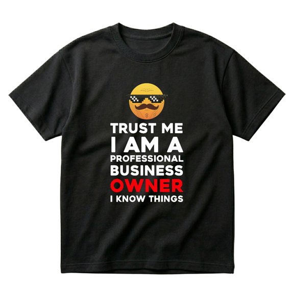 Business Owner Professional Gift Ideas For Boss Startup CEO T-Shirts