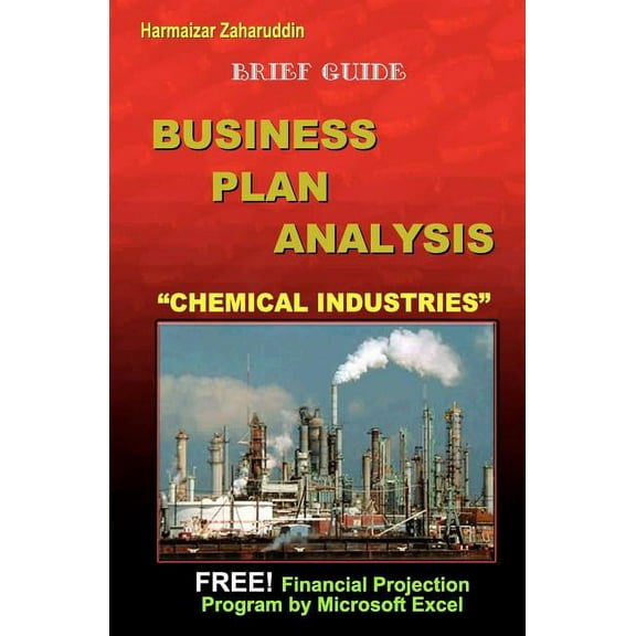 Business Plan Analysis for "Chemical Industries" : Brief Guide Business Plan