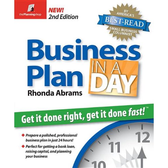 Pre-Owned Business Plan in a Day: Get It Done Right, Get It Done Fast (Paperback) 1933895071 9781933895079